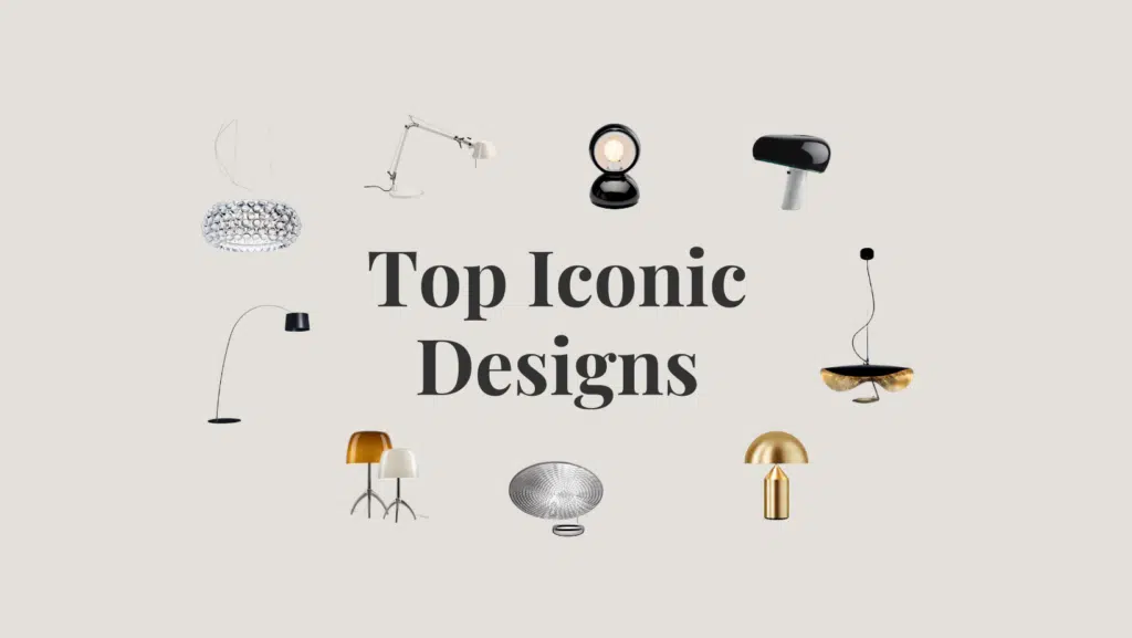 Top Iconic Designs, Leuchten von Catellani & Smith, Foscarini, Oluce und Artemide